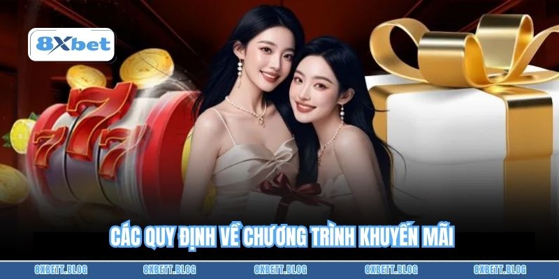 Các quy định về chương trình khuyến mãi